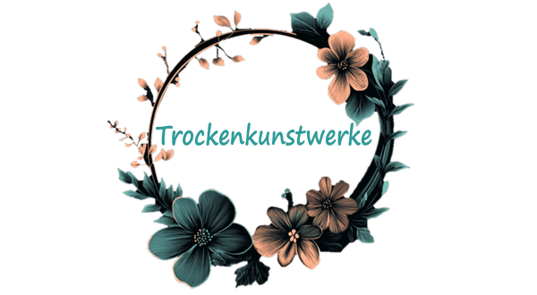 Trockenkunstwerke
